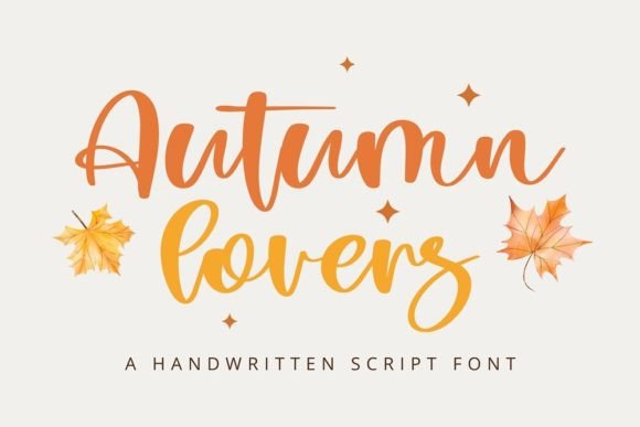 Autumn Lovers: A Handwritten Script Font That Delivers Warmth & Clarity