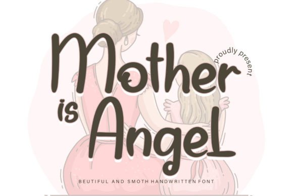 Mother is Angel: A Premium Script Typeface for Modern Web Design