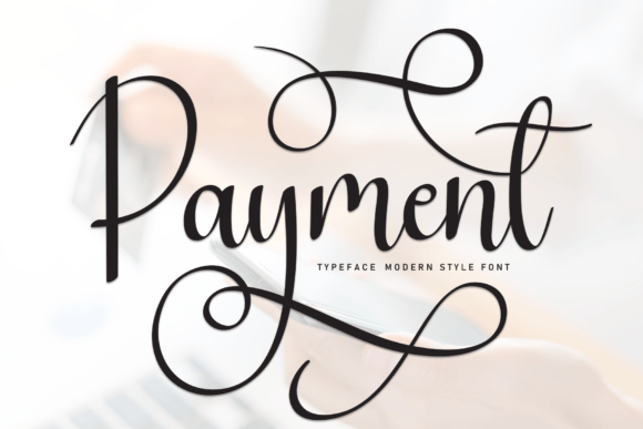 Payment Font: The Bold Handwritten Typeface for Makers
