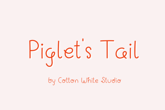 Piglet’s Tail: A Friendly Handwritten Font for Digital Branding